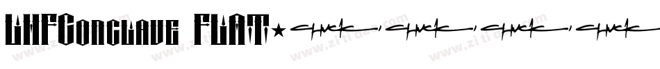 LHFConclave FLAT字体转换